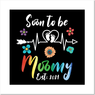 Soon To Be Mommy Est 2021 mom Posters and Art